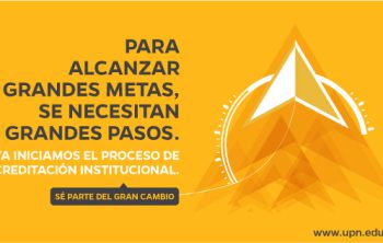 upn en camino a la acreditación institucional internacional