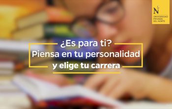 piensa en tu personalidad y elige una carrera