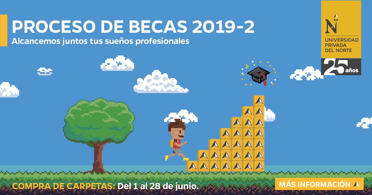 Becas UPN 2019-2: conoce el proceso para obtener este beneficio