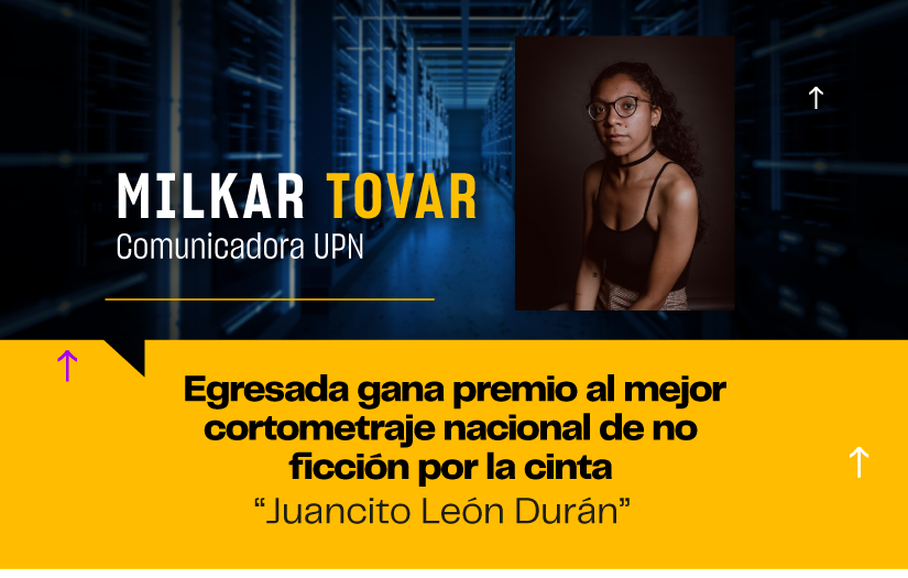 Egresada de éxito Milkar Tovar